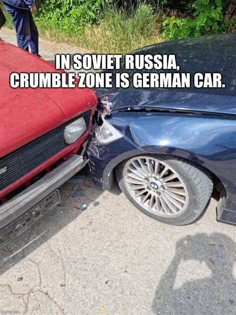 Image Tagged In Soviet Russiacar Memesfunny Memesmemeshumor Imgflip