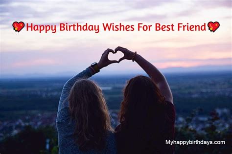 105 Heart Touching Birthday Wishes For Best Friend Messages Quotes