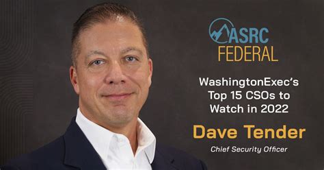 Asrc Federal On Linkedin Top 15 Csos To Watch In 2022 Washingtonexec 201 Comments