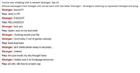 You Re Now Chatting With A Random Stranger Say Hi Official Messages From Omegle Will Not Be