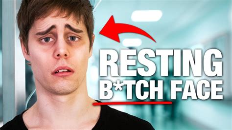 Resting B Tch Face Youtube
