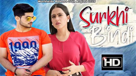 Surkhi Bindi Gurnam Bhullar Simi Chahal Latest Punjabi Movie