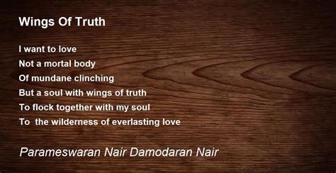 Wings Of Truth By Parameswaran Nair Damodaran Nair Wings Of Truth Poem