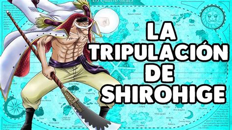La TripulaciÓn De Shirohige One Piece Luffy No Mi Youtube