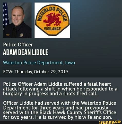 Police Officer Adam Dean Liddle Waterloo Police Department Lowa Eow