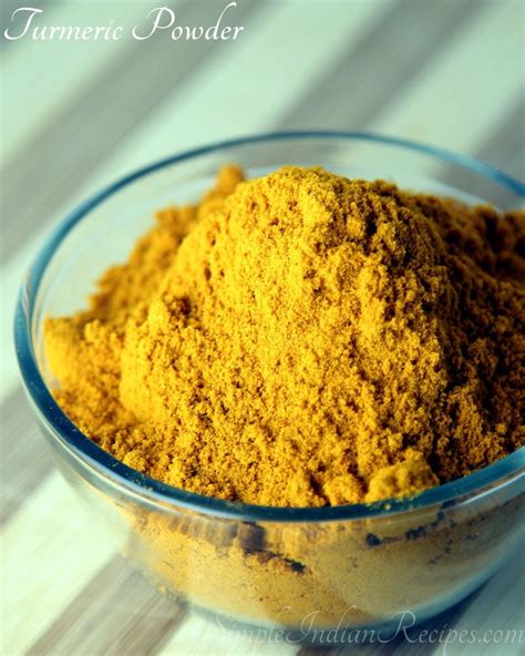 Homemade Turmeric Powder Simple Indian Recipes