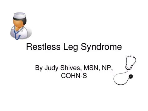 Ppt Restless Leg Syndrome Powerpoint Presentation Free Download Id6113533