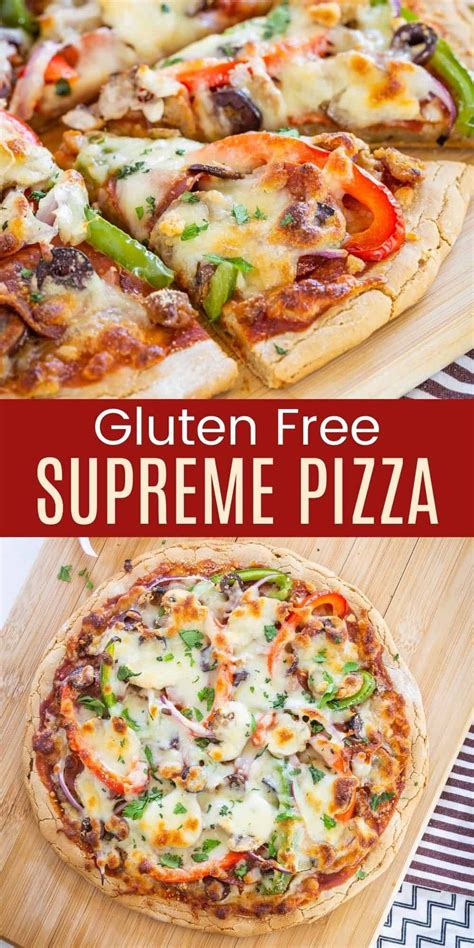 Gluten Free Supreme Pizza Just Like The Pizzas You Get At Pizza Hut