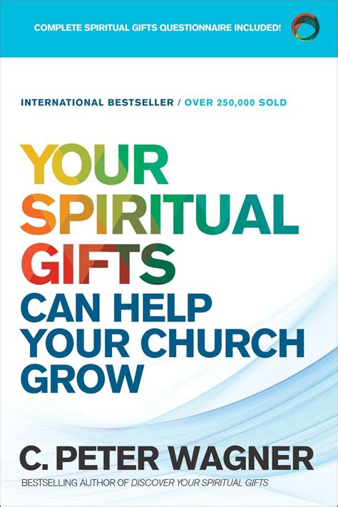 By using the included questionnaire, you will be able to identify the unique gifts god has given you and help you understand what each gift means and how it works, revealing how you can use yours to better serve god and others. Your Spiritual Gifts Can Help Your Church Grow, Repackaged ...