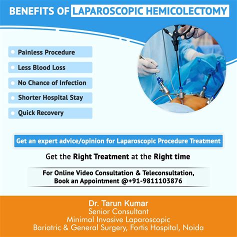 Dr Tarun Kumar Surgeon Benefits Of Laparoscopic Hemicolectomy