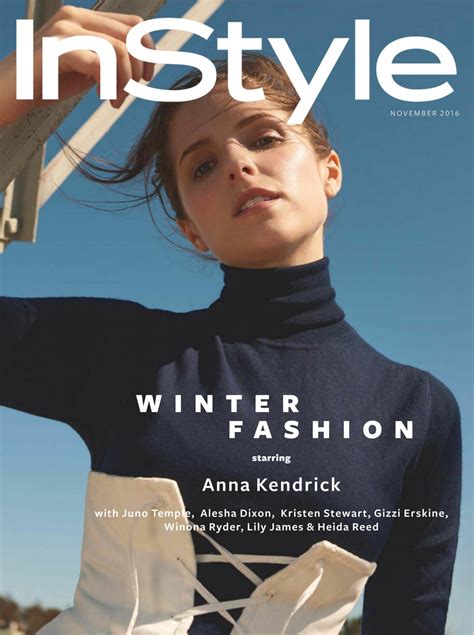 Anna Kendrick In Instyle Magazine Uk November 2016 Issue Hawtcelebs