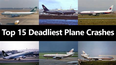 Top 15 Deadliest Plane Crashes In History Youtube
