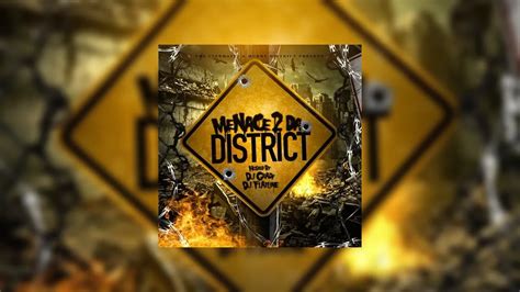 Menace 2 Da District Mixtape Hosted By Dj Grady Dj Flatline