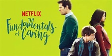 Critique "The fundamentals of caring" (Netflix) : un road trip émouvant.