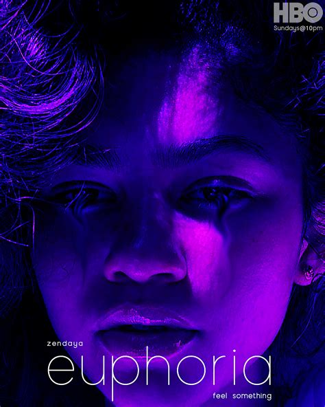 My Edit Poster For Euphoria Zendaya Nailed The Delivery Of Rues