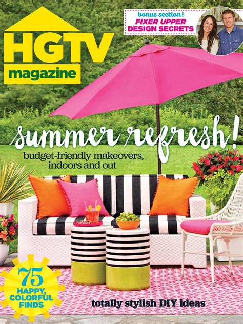 Hgtv Magazine July August 2016 Hgtv