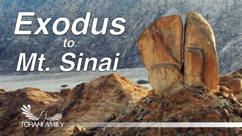 Exodus To Mt Sinai Youtube