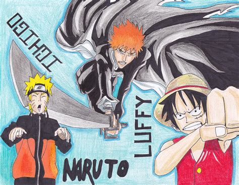 Naruto Ichigo And Luffy By Jam4art On Deviantart