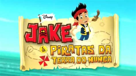 Abertura Jake E Os Piratas Da Terra Do Nunca YouTube