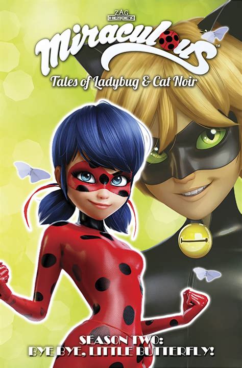 Aug181429 Miraculous Tales Ladybug Cat Noir Tp S2 Vol 03 Bye