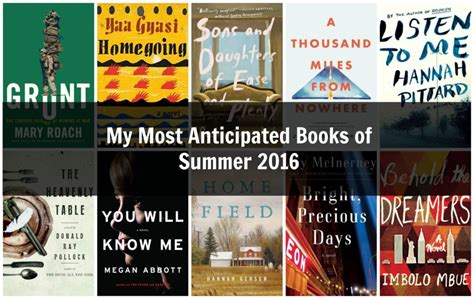My Most Anticipated Books Of Summer 2016 Sarahs Bookshelves