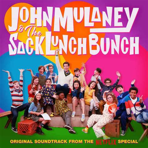 John Mulaney And The Sack Lunch Bunch John Mulaney And The Sack Lunch Bunch Original Soundtrack