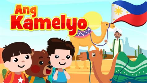 Ang Kamelyo Flexy Bear Original Awiting Pambata Nursery Rhymes Youtube