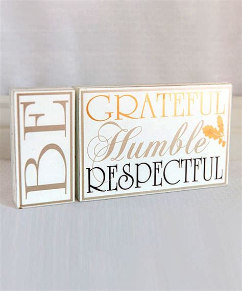 Treat yourself to huge savings with krumpets' home decor coupons: Loving this Wood 'Be Grateful Humble Respectful' Sign on # ...