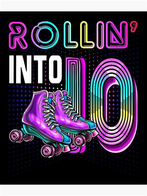 Rollin Into 10 Roller Skating Rink 10th Birthday Party Girl Poster