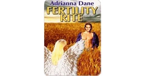 Fertility Rite By Adrianna Dane