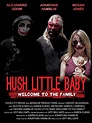 Hush Little Baby Welcome To The Family - Película 2018 - Cine.com