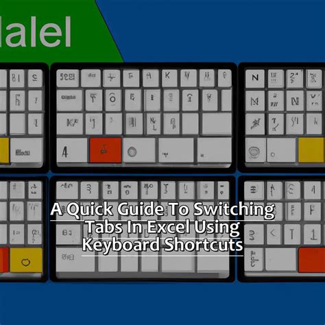 A Quick Guide To Switching Tabs In Excel Using Keyboard Shortcuts