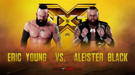 Wwe 2k18 Nxt Dlc Aleister Black Vs Eric Young Youtube
