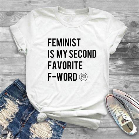 Feminist Is My Second Favorite F Word Tshirt Feminism Gift Ideas Feminist Af Girls Weekend Shirt