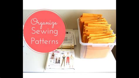 Sewing Pattern Storage Ideas How I Organize My Sewing Patterns Youtube