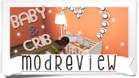 The Sims 4 Mini Mod Review Baby And Crib Mod Youtube