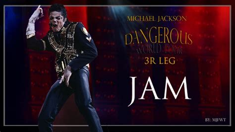 Jam Dangerous World Tour Fanmade Michael Jackson YouTube