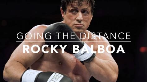 Rocky Motivational Speech Going The Distance By Bill Conti Youtube