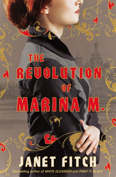 The Revolution Of Marina M By Janet Fitch Out Nov 7 Best 2017 Fall