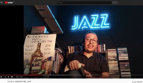 El Sexto Continente El Nuevo Canal De Jazz En Youtube Formato Siete