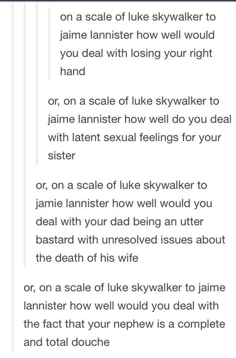 Jaime Vs Luke Jaime Lannister Lannister Feelings