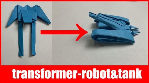 Origami Transformer How To Make A Paper Robot Transforms Into Tank