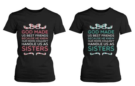 Best Friend Quote T Shirts God Made Us Best Friends Cute Matching Bff