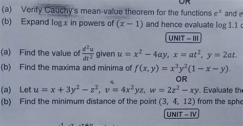 A Verify Cauchy S Mean Value Theorem For The Functions Ex And E B Exp