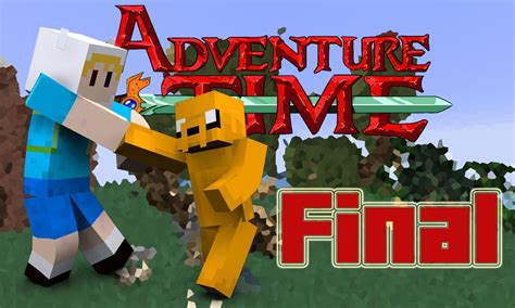 Minecraft Hora De Aventura Final A Aventura Vai Acabar Youtube