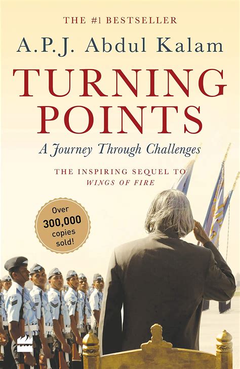 Turning Points A Journey Through Challenges By Apj Abdul Kalam