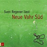 Neue Vahr Süd by Sven Regener - Audiobook - Audible.com.au