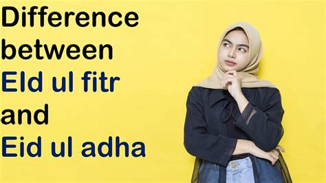 What Is The Difference Between Eid Ul Adha And Eid Ul Fitr Religion World Porn Sex Picture