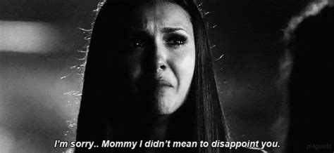 Cry Disappoint Elena Gilbert Quote Sad Sorry Tvd Vampire Diaries