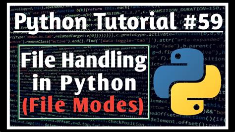 File Handling In Python 59 File Modes Python Tutorials For